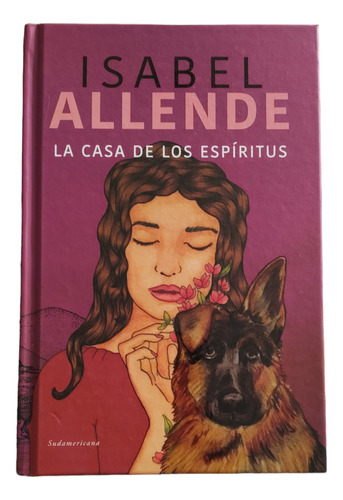 La Casa De Los Espiritus Isabel Allende- Tapa Dura 