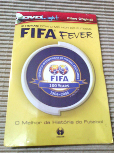 Fifa Fever Dvd Melhor Da Historia Do Futebol Filme Original