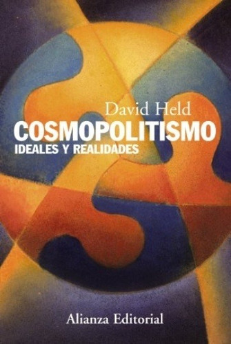 Imagen 1 de 3 de Cosmopolitismo, David Held, Alianza