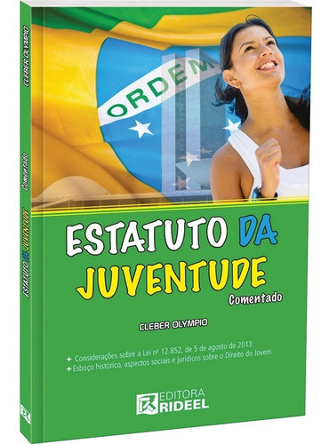 Estatuto Da Juventude - Comentado, De Olympio Cleber., Vol. Não Aplica. Editora Rideel, Capa Mole Em Português, 2021