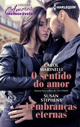 O Sentido Do Amor Lembranças Eternas Livro Carol Marinelli