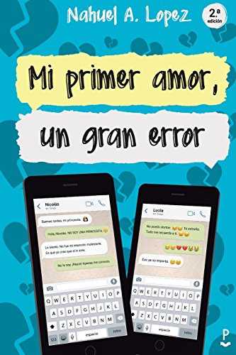 Libro Mi Primer Amor Un Gran Error Rustica De Lopez Nahuel A