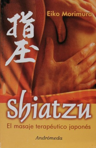 Libro Shiatzu El Masaje Terapeutico Japones De Morimura Eiko