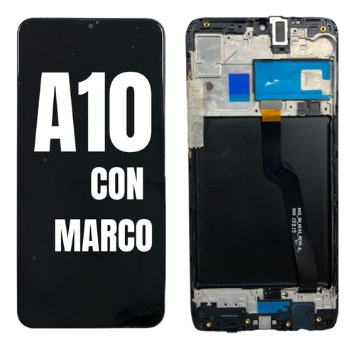 Modulo Pantalla Display Touch Compatible Samsung A10 C/marco