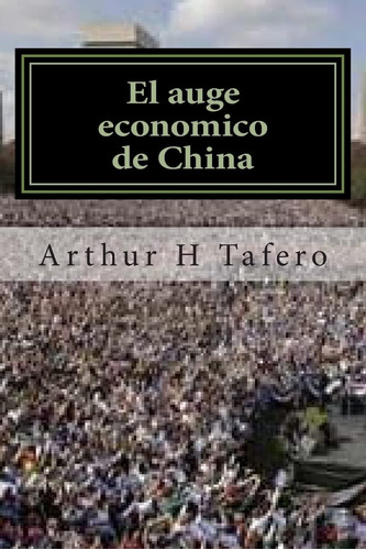 Libro: El Auge Economico De China: With Several Chinese Comp