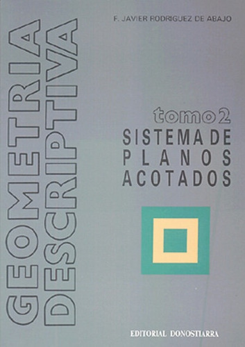 Geometria Descriptiva 2 Acotados Donostiarra 99pp - Rodri...