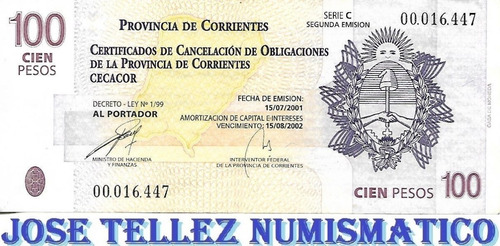 Ec# 328 Bono Corrientes 100 Pesos Serie C 2da Em Ex- Palermo (Usado)