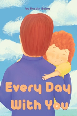 Libro Every Day With You - Baker, Dustin