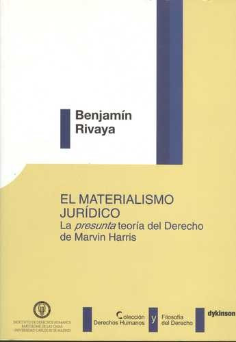 Libro Materialismo Jurídico. La Presunta Teoria Del Derecho