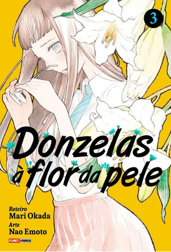 Donzelas A Flor Da Pele 3! Mangá Panini! Novo E Lacrado!