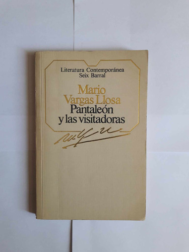 Pantaleón Y Las Visitadoras / Mario Vargas Llosa