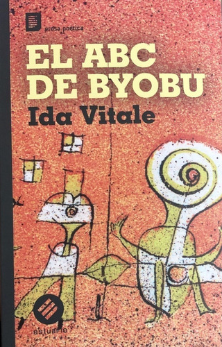 Abc De Byobu, El, De Vitale Ida. Editorial Estuario En Español