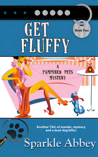 Get Fluffy, De Abbey, Sparkle. Editorial Bell Bridge Books, Tapa Dura En Inglés