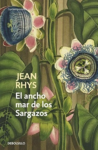 El Ancho Mar De Los Sargazos Jean Rhys (*)