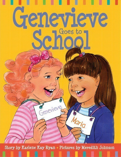 Genevieve Goes To School, De Karlene Kay Ryan. Editorial Karlene Kay Ryan Author, Tapa Blanda En Inglés