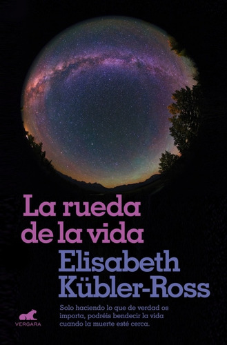 Libro La Rueda De La Vida - Elisabeth Kübler-ross