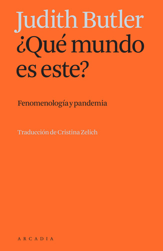 ¿qué Mundo Es Este? - Butler, Judith