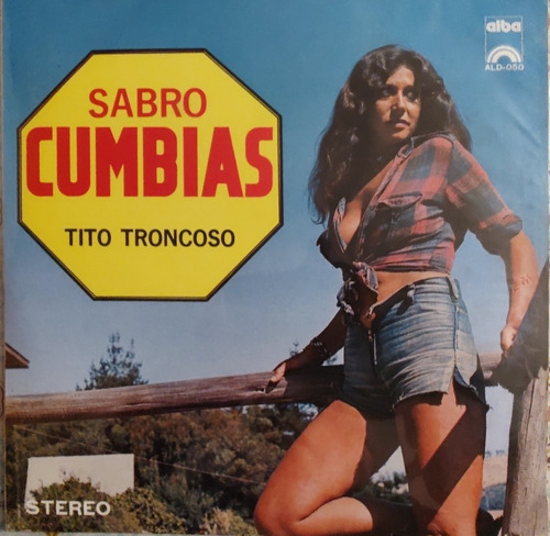 Vinilo Lp  Tito Troncoso Sabro Cumbias (u281