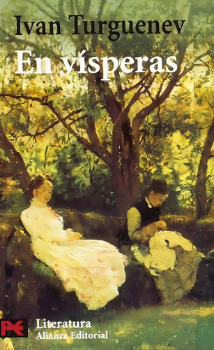 En vísperas (El libro de bolsillo - Literatura), de Turguênev, Ivan. Alianza Editorial, tapa pasta blanda, edición edicion en español, 2005