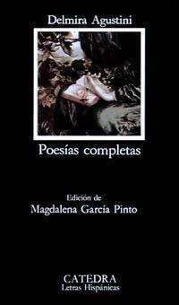 Poesias Completas - Delmira Agustini