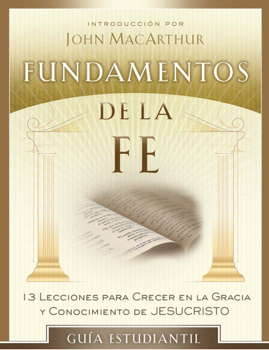 Libro Fundamentos De La Fe (edición Estudiantil)