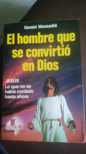 El Hombre Que Se Convirtió En Dios, Gerald Messadie, Enigmas