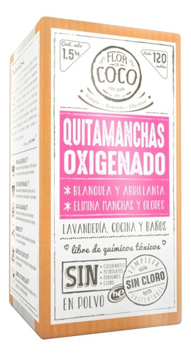 Quitamanchas Oxigenado Multiusos 1.5 Kg Flor De Coco Natural