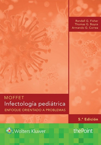 Moffet Infectología Pediátrica ¡libro Nuevo 2018!