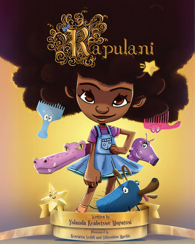Rapulani, De Mogatusi, Yolanda Keabetswe. Editorial Arrow Records, Tapa Blanda En Inglés