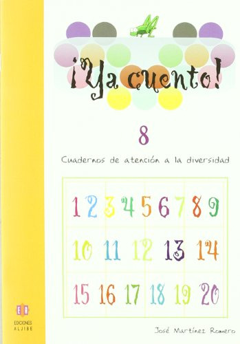 Ya Cuento 8 Numeros 10 - Atencion Diversidad  - Martinez Rom