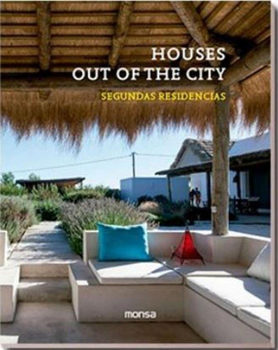 Houses Out Of The City - Monsa
