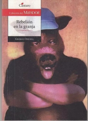 Rebelión En La Granja - George Orwell - Cántaro - Lanus 