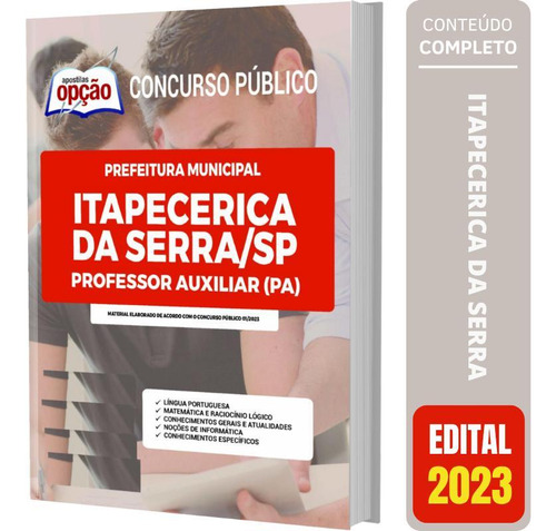 Apostila Itapecerica Da Serra Sp - Professor Auxiliar (pa)