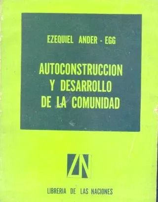 Autoconstruccion Y Desarrollo De La Comunidad