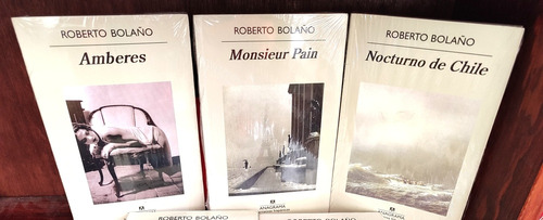 Roberto Bolaño 3 Libros Monsieur Pain Amberes Nocturno