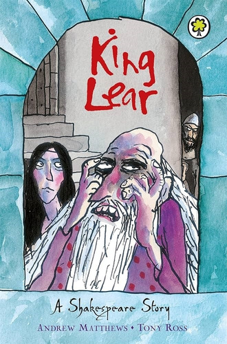 King Lear - A Shakespeare Story-matthews, Andrew-orchard Boo