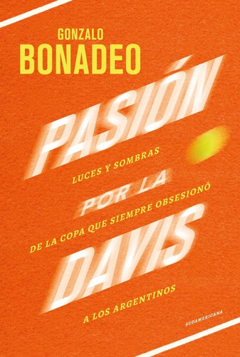 Pasion Por La Davis - Gonzalo Bonadeo