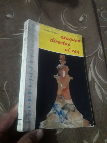 Libro De Ajedrez Ataques Directos Al Rey