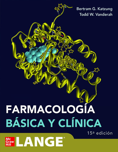 Katzung. Farmacología Básica Y Clínica