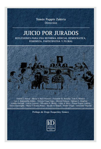 Juicio Por Jurados:  - Puppio Zubiria, Tomas