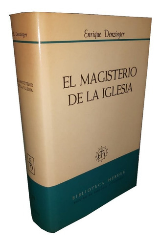 El Magisterio De La Iglesia - Enrique Dezinger | MercadoLibre