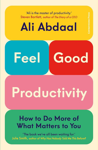 Livro Feel-good Productivity De Ali Abdaal Penguin