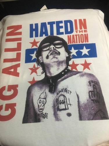 Gg Allin Hated In The Nation - Hardcore Punk - Polera- Cyco 