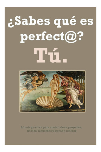 Libro: ¿sabes Qué Es Tú: Libreta Práctica Para Anotar Y A X