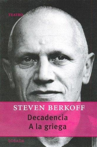 Libro Decadencia, A La Griega - Berkoff, Steven