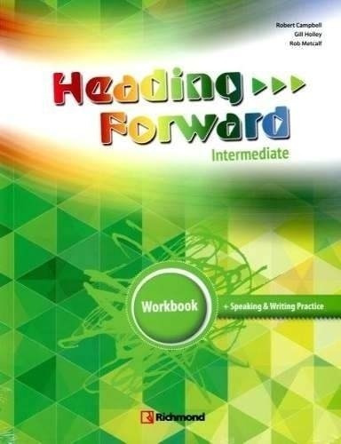 Heading Forward Intermediate - Workbook Pack - Richmond