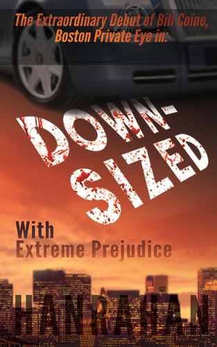 Libro:  Downsized: With Extreme Prejudice