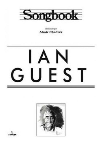 Songbook Ian Guest, De Chediak, Almir. Editora Irmãos Vitale, Capa Mole Em Português