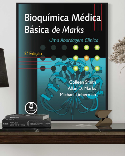 Bioquímica Médica Básica De Marks - Uma Abordagem Clínica 