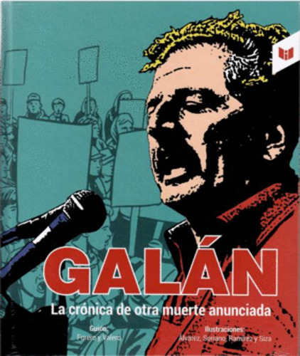 Libro Galán: La Crónica De Otra Muerte Anunciada